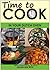 TIME TO COOK : In your Dutch Oven: 51 Recipes (51 Recipes series Book 1)