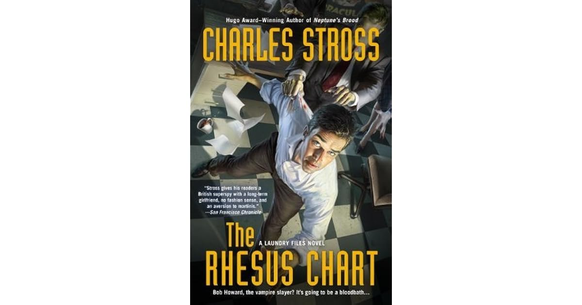 The Rhesus Chart (Laundry Files, 5) by Charles Stross