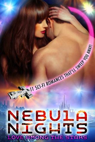 Nebula Nights: Love Among The Stars Anthology
