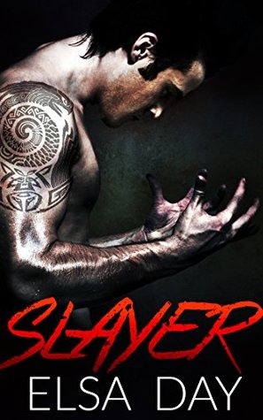 Slayer (Sons of Rebellion Motorcycle Club, #1)