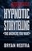 Hypnotic Storytelling