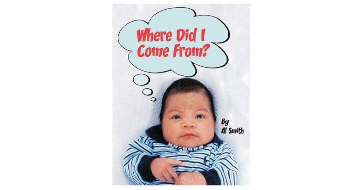 Where Did I come From by Al Smith