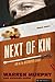 Next of Kin by Warren Murphy Next of Kin by Warren Murphy