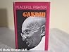 Gandhi: Peaceful ...