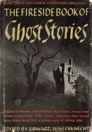 The Fireside Book of Ghost Stories (Hardcover)