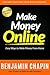Make Money Online: Easy Ways To Make Money From Home (Fast Easy Ways To Make Money On Ebay, Fiverr and More!)