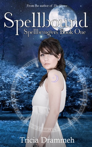 Spellbound (Spellbringers, #1)