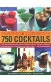 The Bartender's Companion to 750 Cocktails (Paperback)