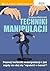 Techniki manipulacji