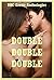 Double Double Double: Five MFM Threesome Stories