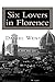 Six Lovers in Florence