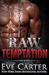 Raw Temptation by Eve Carter