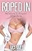 Roped In (Hearts in Hampton Gorge Series)
