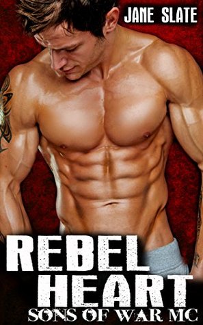 Rebel Heart (Sons of War MC #2)