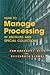 How to Manage Processing in...