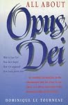 All About Opus Dei All About Opus Dei