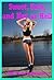Sweet, Sexy, and Hot as Hell: Five Explicit Erotica Stories
