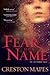 Fear Has a Name (The Crittendon Files)