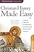 Christian History Made Easy Participant Guide