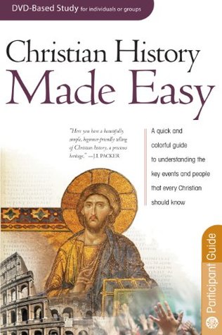 Christian History Made Easy Participant Guide (Kindle Edition)