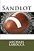 Sandlot by Michael LaRocca