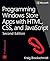 Programming Windows Store Apps with HTML, CSS, and JavaScript