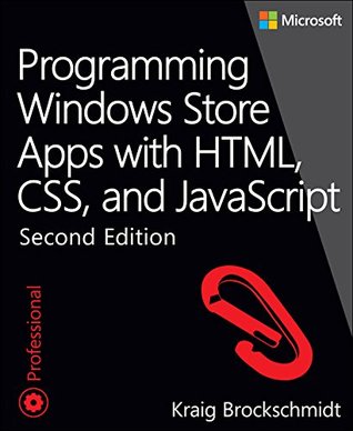 Programming Windows Store Apps with HTML, CSS, and JavaScript (Kindle Edition)