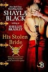 His Stolen Bride by Shelley Bradley