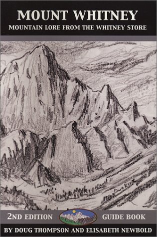 Mount Whitney: Mountain Lore from the Whitney Store (Paperback)