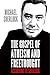 The Gospel of Atheism and F...
