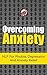 Overcoming Anxiety by May Lee