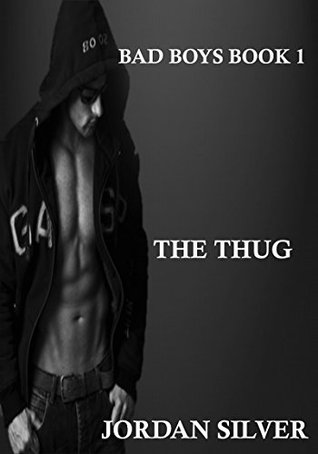 The Thug (Bad Boys #1)