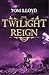 The Twilight Reign: Three Short Stories and an Extract from the Bestselling Fantasy Series