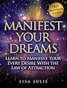 Manifest Your Dre...