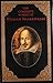 The Complete Works of  Shakespeare by William Shakespeare