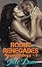 Rogue Renegades (Rogue Trilogy, #1)