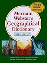 Merriam-Webster's Geographical Dictionary Merriam-Webster's Geographical Dictionary