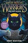 Book cover for The First Battle (Warriors: Dawn of the Clans, #3)