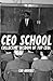 CEO School: Collective Wisdom of TOP CEOs (Best Business Books Book 7)