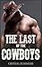 The Last of the Cowboys (The Last of the Cowboys, #1)