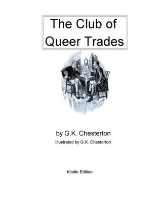 The Club of Queer Trades -- Kindle Edition [Original Illustrations]