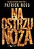 Na ostrzu noża (Ruchomy Chaos, #1)
