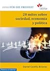 20 mitos sobre economia sociedad y politica