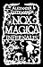 Nox Magica by Alexander Zeithammer