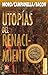Utopías del Renacimiento (Spanish Edition)
