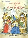 Little Critter's The Fussy Princess (Big Golden Books) Little Critter's The Fussy Princess (Big Golden Books)