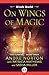 On Wings of Magic by Andre Norton