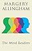 The Mind Readers by Margery Allingham