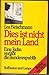 Dies ist nicht mein Land. Eine Jüdin verläßt die Bundesrepublik by Lea Fleischmann
