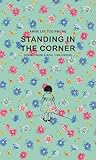 Standing in the Corner: Poems from a Real Childhood